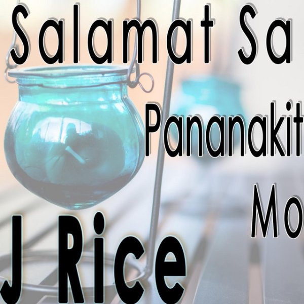 Album J Rice - Salamat Sa Pananakit Mo
