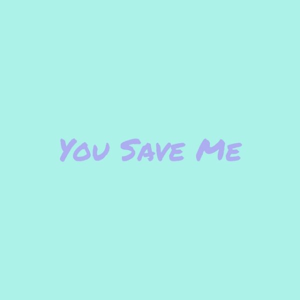 You Save Me Album 