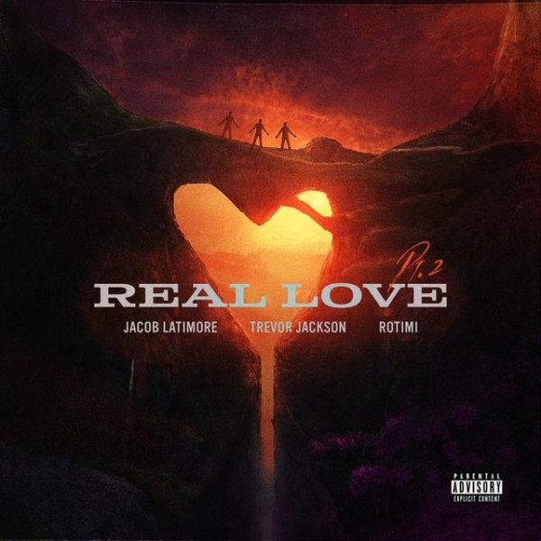 Album Jacob Latimore - Real Love, Pt. 2
