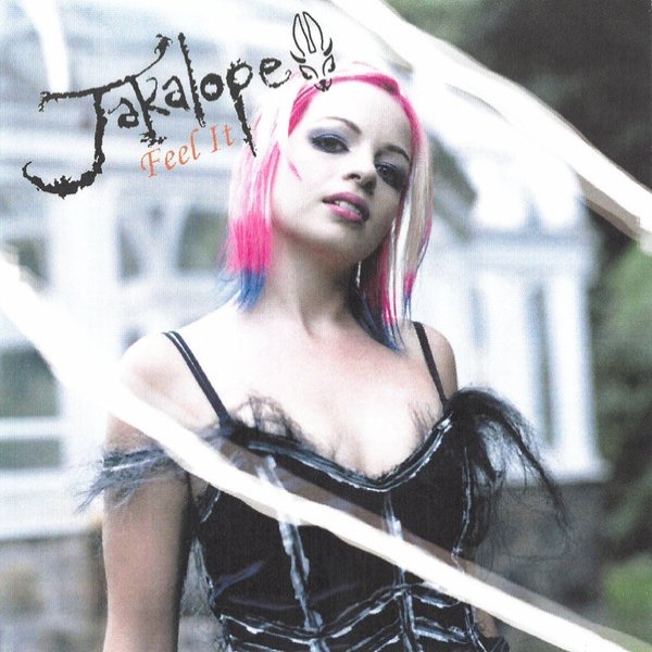 Album Jakalope - Feel It / Pretty Life