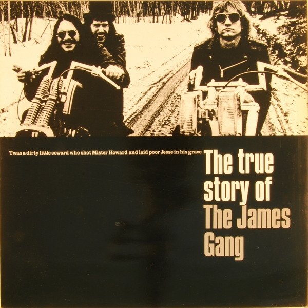 Album James Gang - The True Story Of The James Gang