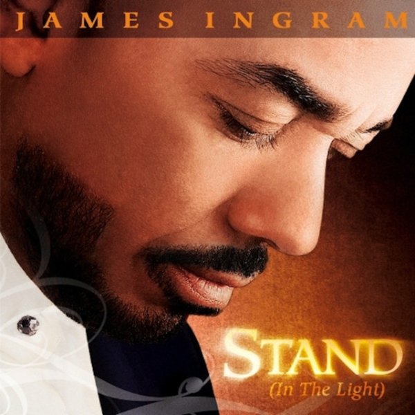 Album James Ingram - Stand (In the Light)