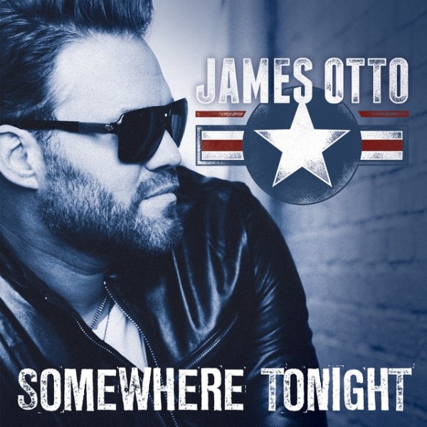 Album James Otto - Somewhere Tonight