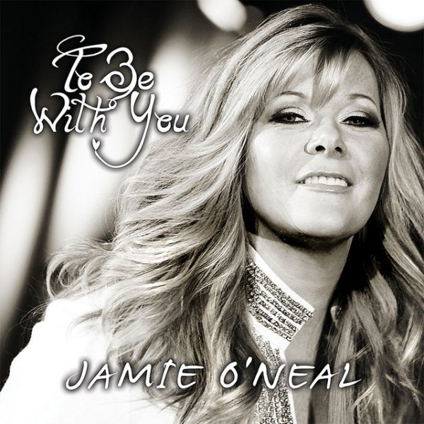 Album To Be With You - Jamie O'Neal