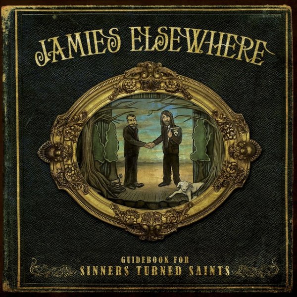 Jamie's Elsewhere Guidebook For Sinners Turned Saints, 2008