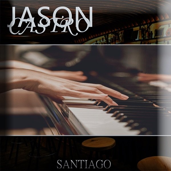 Album Jason Castro - Santiago