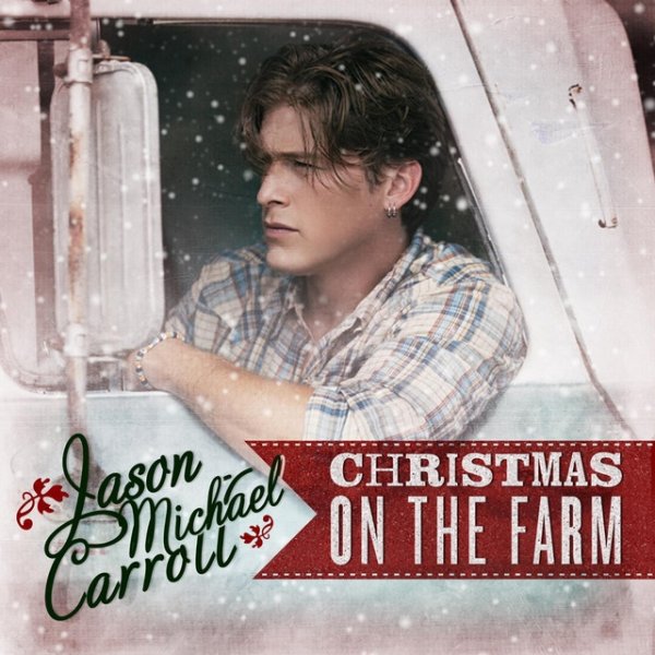 Album Jason Michael Carroll - Christmas On The Farm