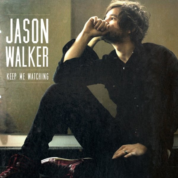 Album Jason Walker - Keep Me Watching
