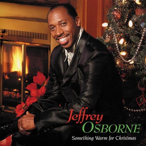 Album Jeffrey Osborne - Something Warm For Christmas