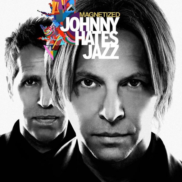 Johnny Hates Jazz Magnetized, 2013