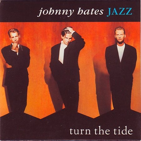 Album Johnny Hates Jazz - Turn The Tide