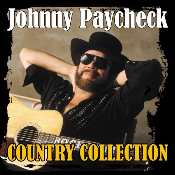 Album Johnny Paycheck - Country Collection