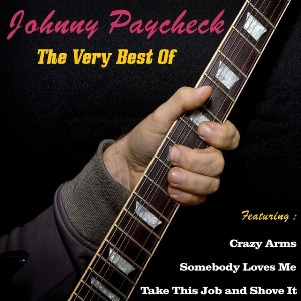 Album Johnny Paycheck - Johnny Paycheck, the Very Best Of