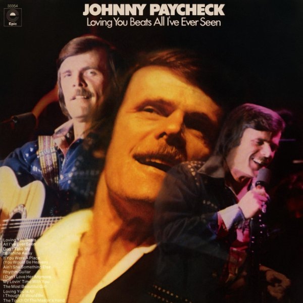 Album Johnny Paycheck - Loving You Beats All I