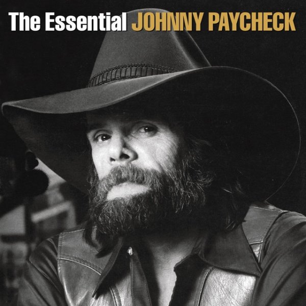 The Essential Johnny Paycheck - album