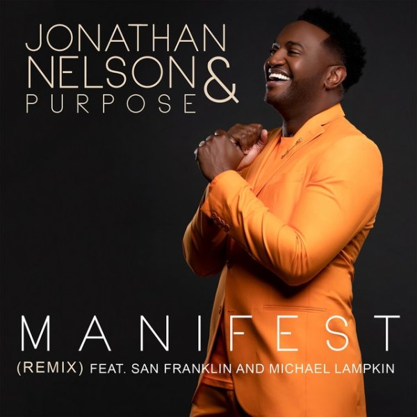 Album Jonathan Nelson - Manifest