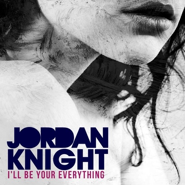 Jordan Knight I'll Be Your Everything, 2011