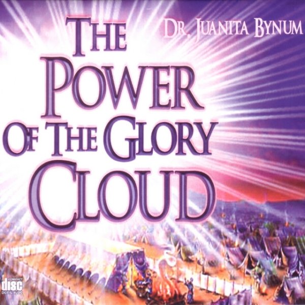 Album Juanita Bynum - The Power Of The Glory Cloud