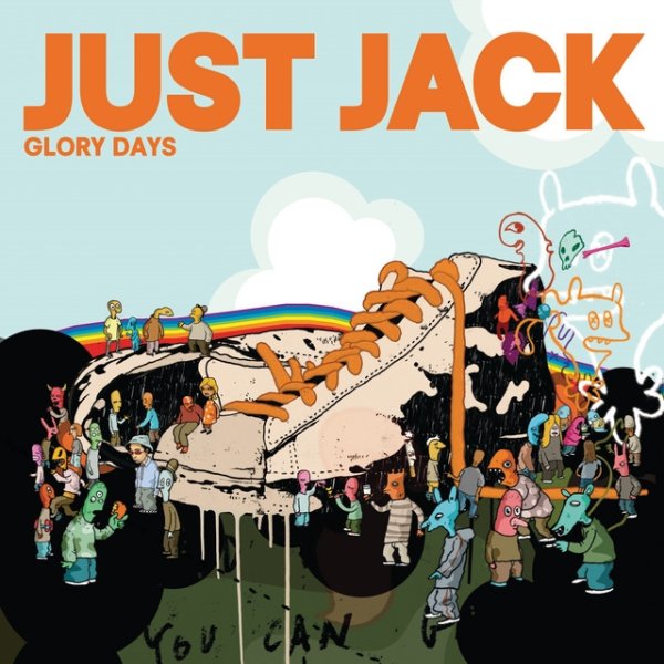 Just Jack Glory Days, 2007