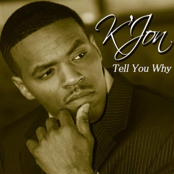 Tell You Why - album