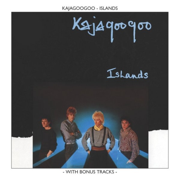 Album Islands - Kajagoogoo