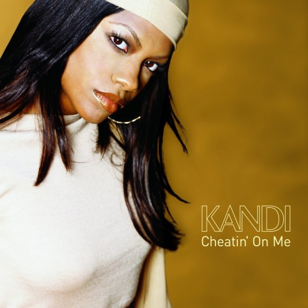 Album Kandi - Cheatin