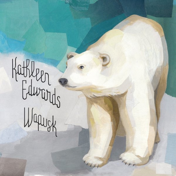 Album Kathleen Edwards - Wapusk