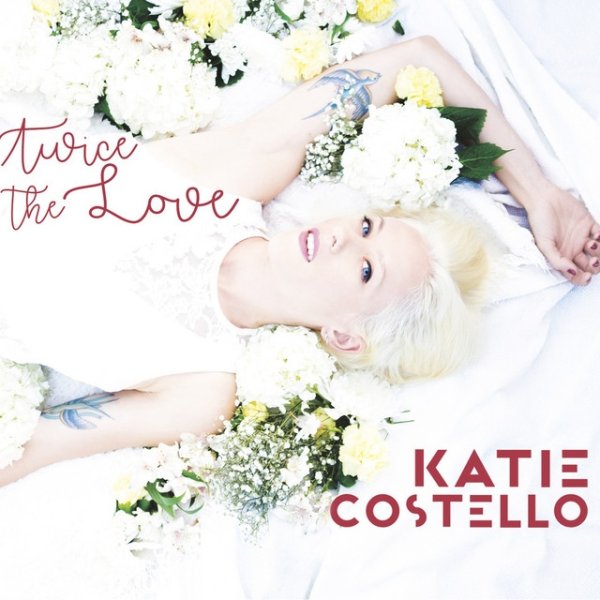 Album Katie Costello - Twice the Love