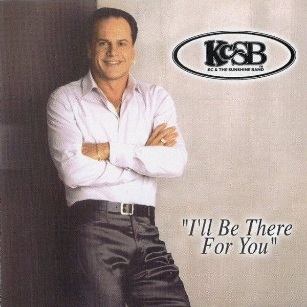 KC and The Sunshine Band I'll Be There for You, 2010