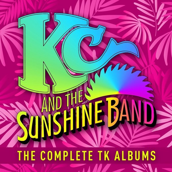 Album KC and The Sunshine Band - The Complete TK Albums