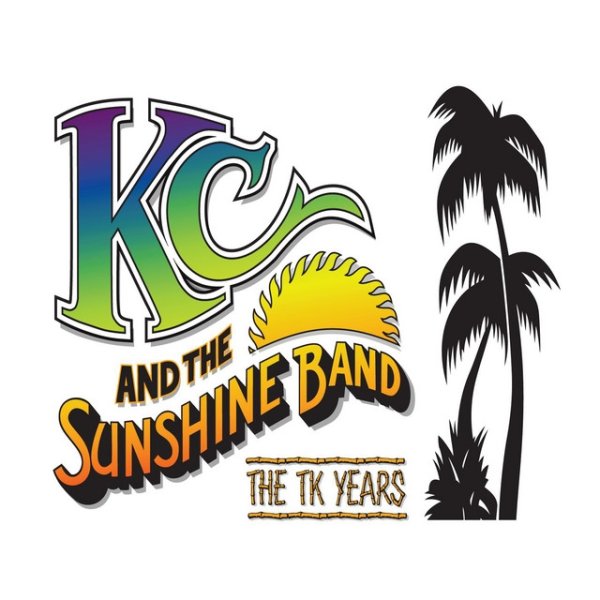 Album KC and The Sunshine Band - The TK Years