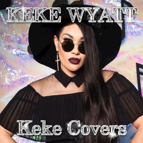 Album KeKe Wyatt - Keke Covers