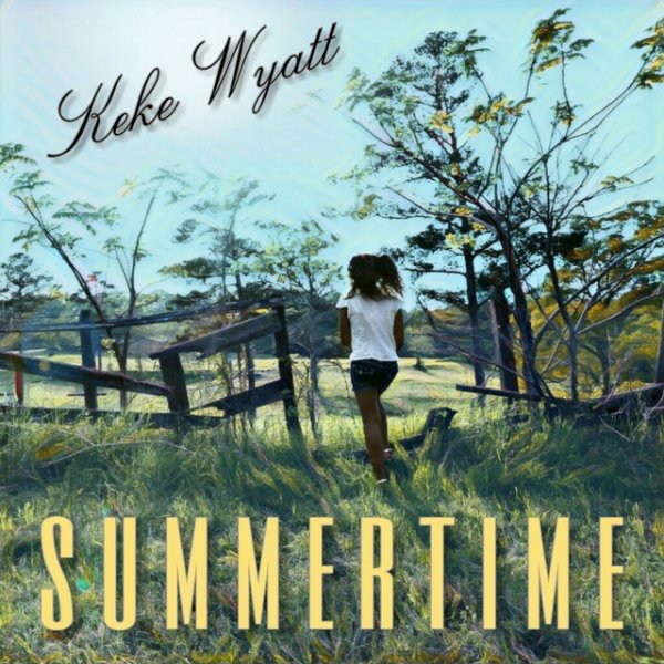 KeKe Wyatt Summertime, 2017