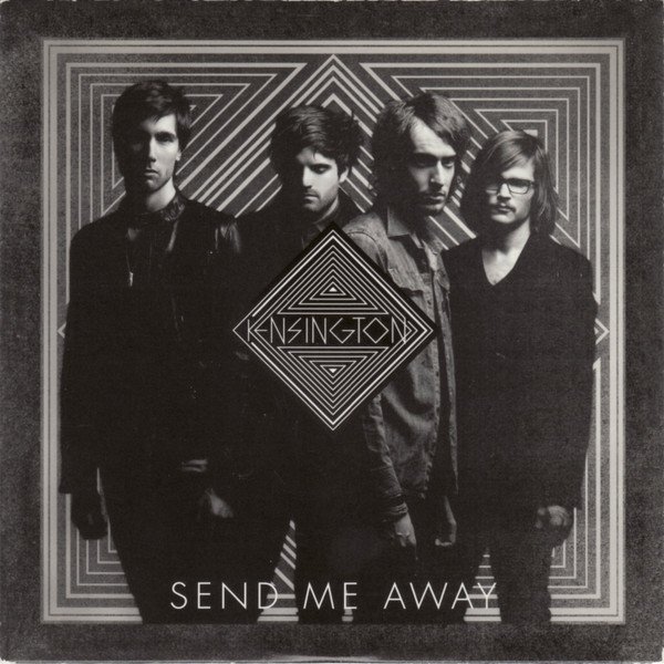 Album Kensington - Send Me Away