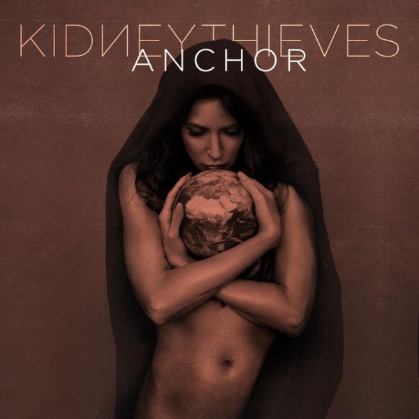 Album Kidneythieves - Anchor