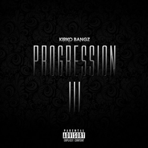 Album Kirko Bangz - Progression 3