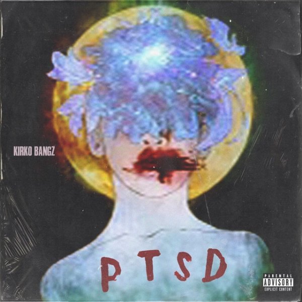 Album Kirko Bangz - PTSD