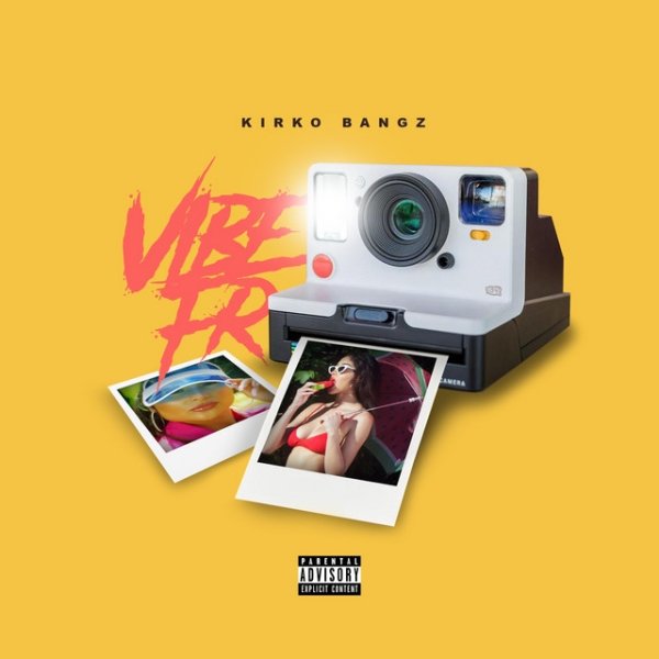 Album Kirko Bangz - Vibe Fr