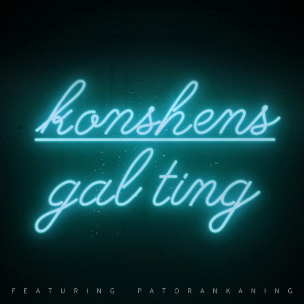 Album Konshens - Gal Ting