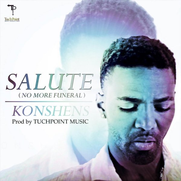 Album Konshens - Salute (No More Funeral)