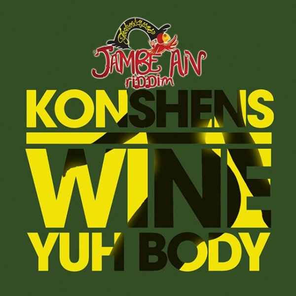 Album Konshens - Wine Yuh Body