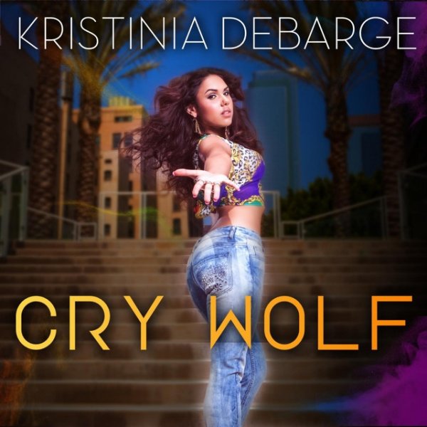 Kristinia DeBarge Cry Wolf, 2012