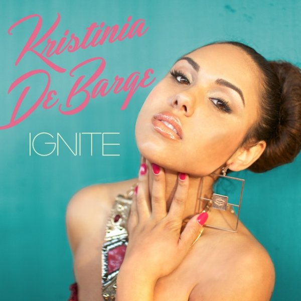 Album Kristinia DeBarge - Ignite