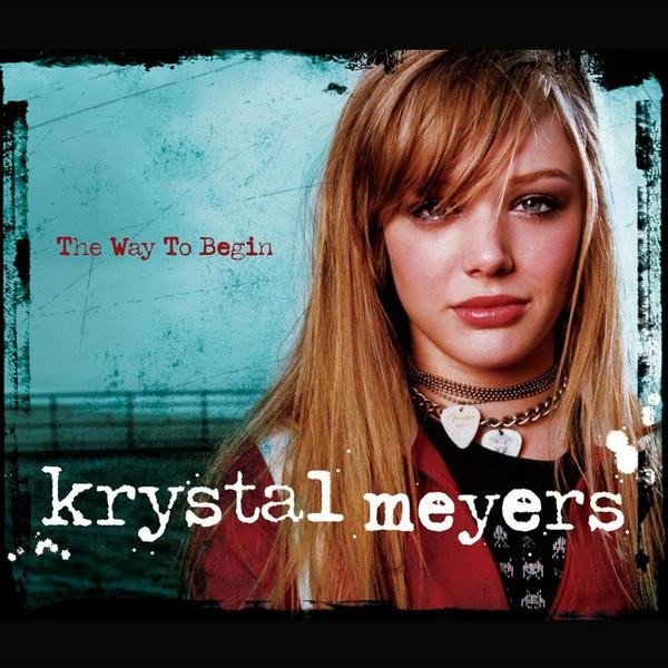 Album Krystal Meyers - The Way To Begin