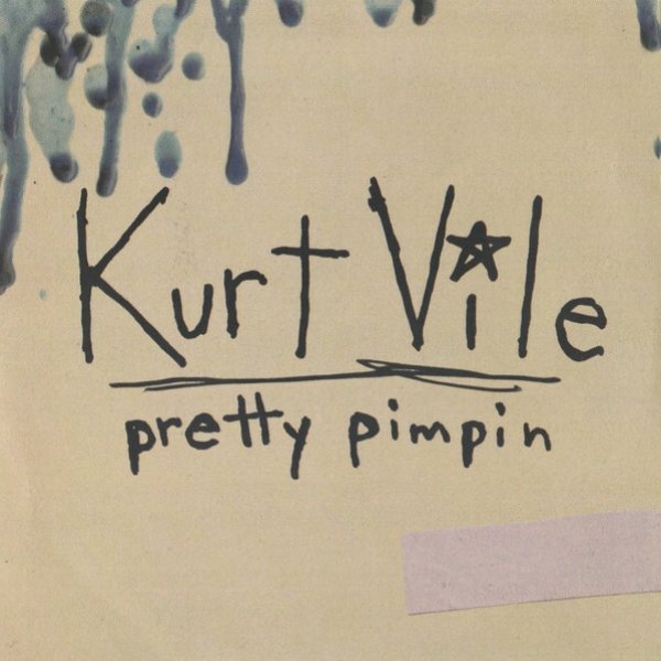 Album Kurt Vile - Pretty Pimpin