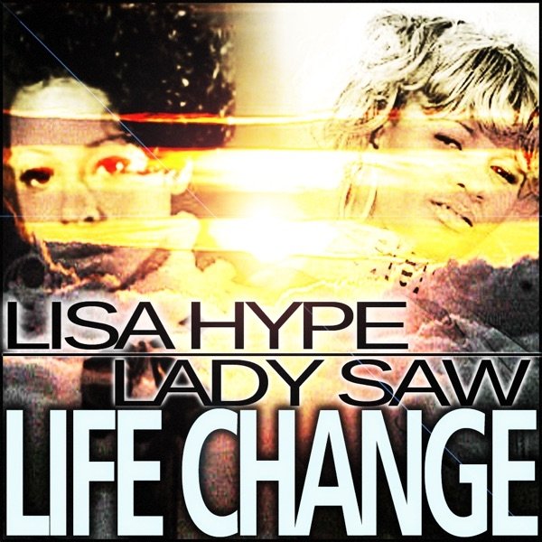Album Life Change - Lady Saw
