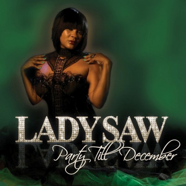 Album Lady Saw - Party Till December