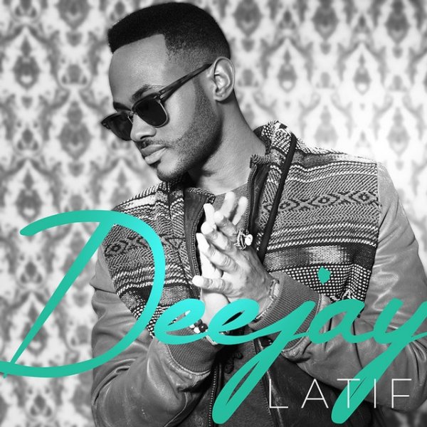 Album Latif - Deejay