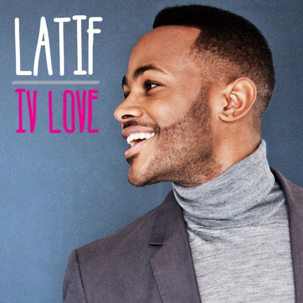 Album Latif - IV Love