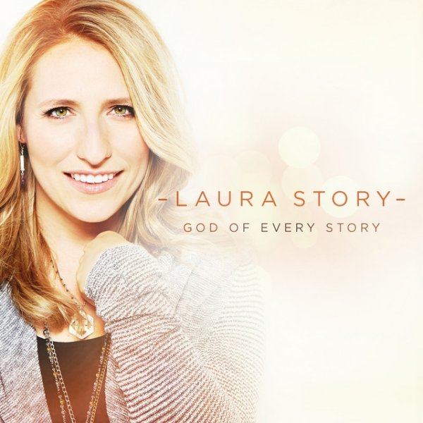 Album Laura Story - God of Every Story